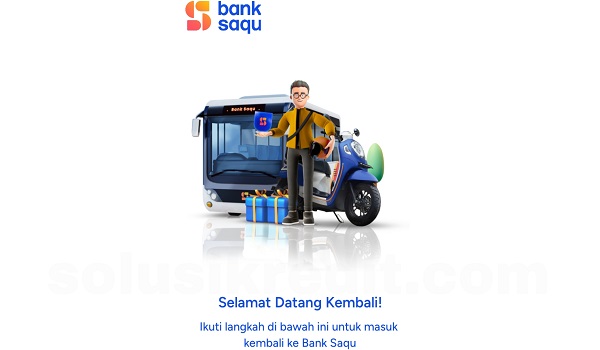 Cara Login Kembali di Aplikasi Bank Saqu